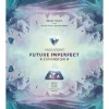 Anachrony: Future Imperfect (Exp.)