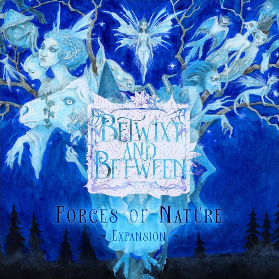 Betwixt And Between: Forces Of Nature (Exp.)