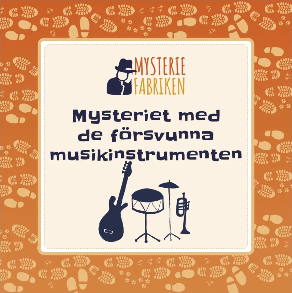 Mysteriefabriken - Mysteriet Med De Forsvunna Musikinstrumenten